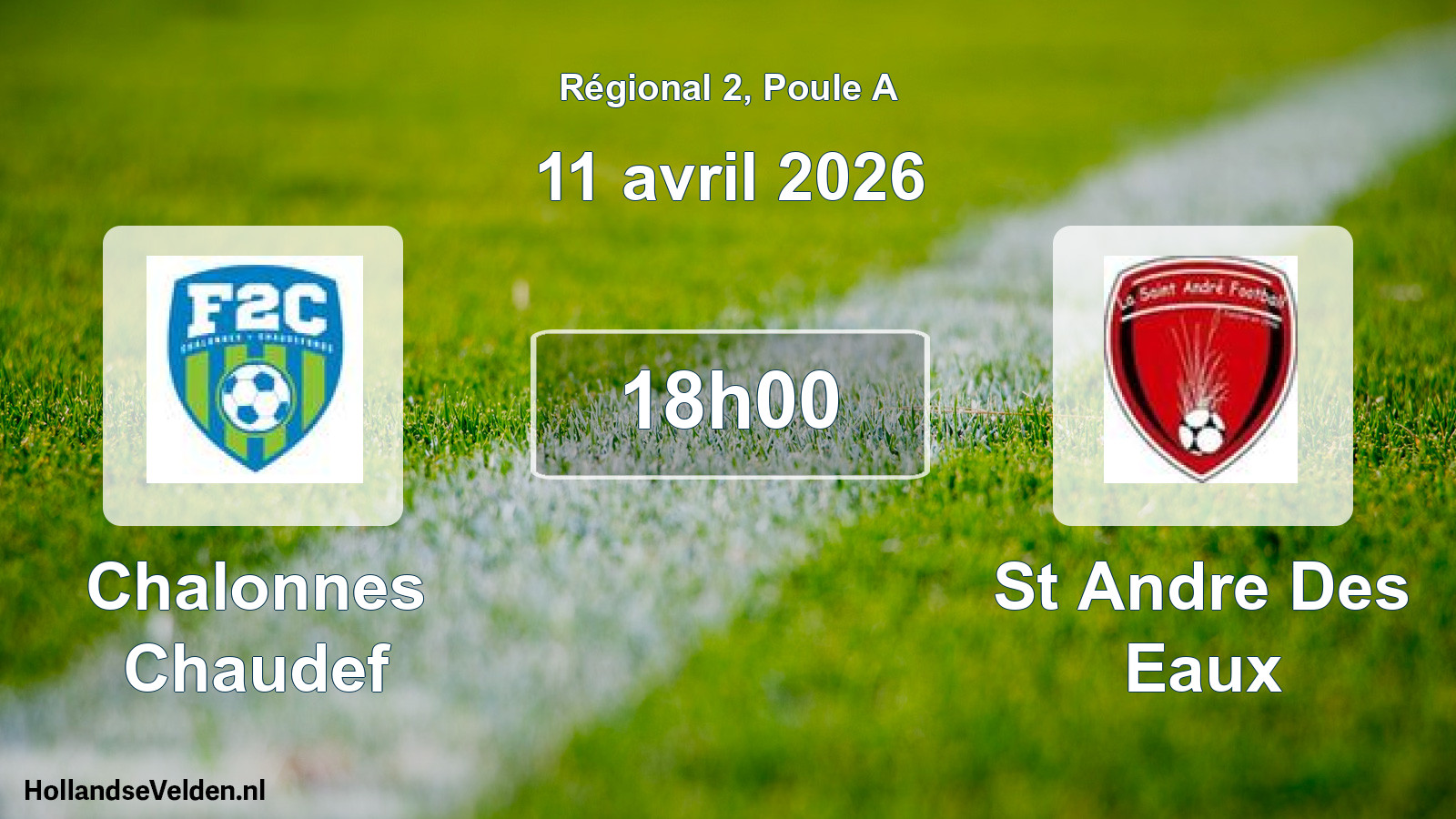 Geplande wedstrijd: Chalonnes Chaudef - St Andre Des Eaux (11 avril 2026)