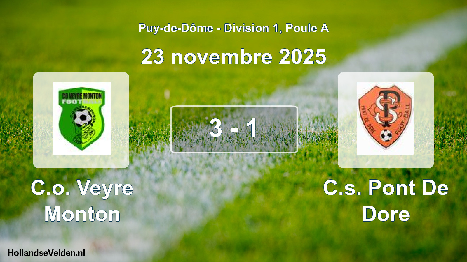 Match joué: C.o. Veyre Monton - C.s. Pont De Dore 3 - 1 (23 novembre 2025)