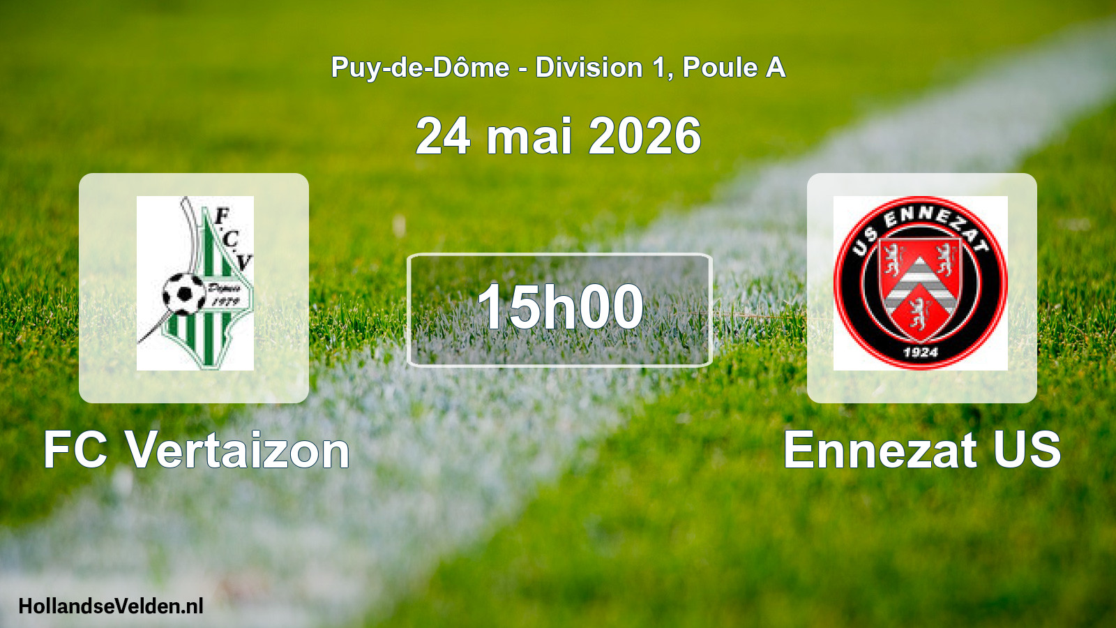 Match programmé: FC Vertaizon - Ennezat US (24 mai 2026)