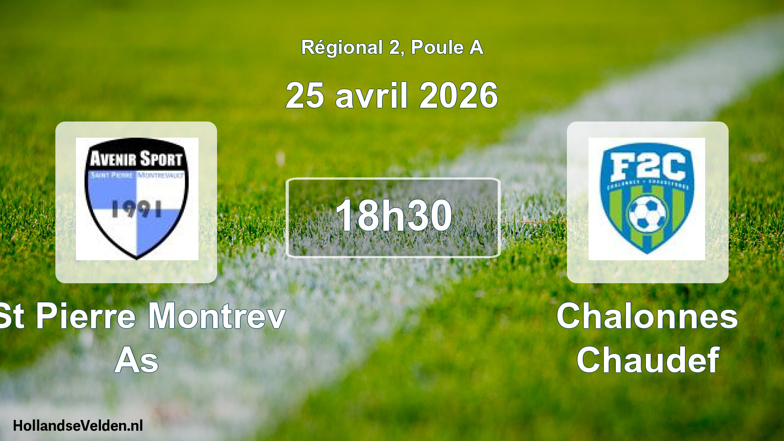 Geplande wedstrijd: St Pierre Montrev As - Chalonnes Chaudef (25 april 2026)
