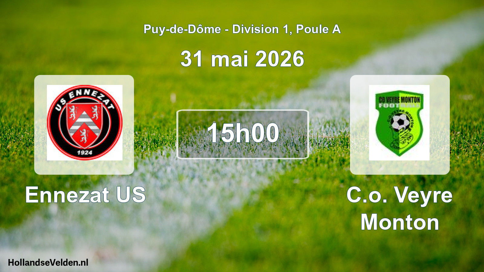Match programmé: Ennezat US - C.o. Veyre Monton (31 mai 2026)