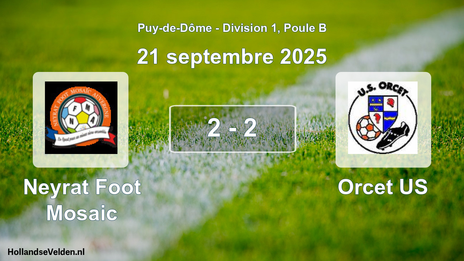 Match joué: Neyrat Foot Mosaic - Orcet US 2 - 2 (21 septembre 2025)