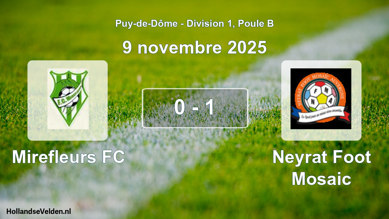 Match joué: Mirefleurs FC - Neyrat Foot Mosaic 0 - 1 (9 novembre 2025)