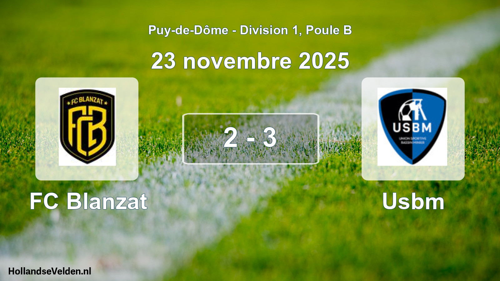 Match joué: FC Blanzat - Usbm 2 - 3 (23 novembre 2025)