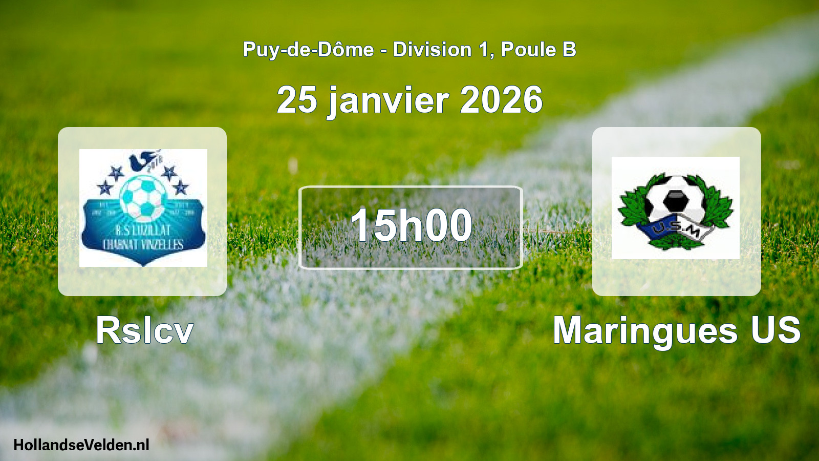 Geplande wedstrijd: Rslcv - Maringues US (25 januari 2026)