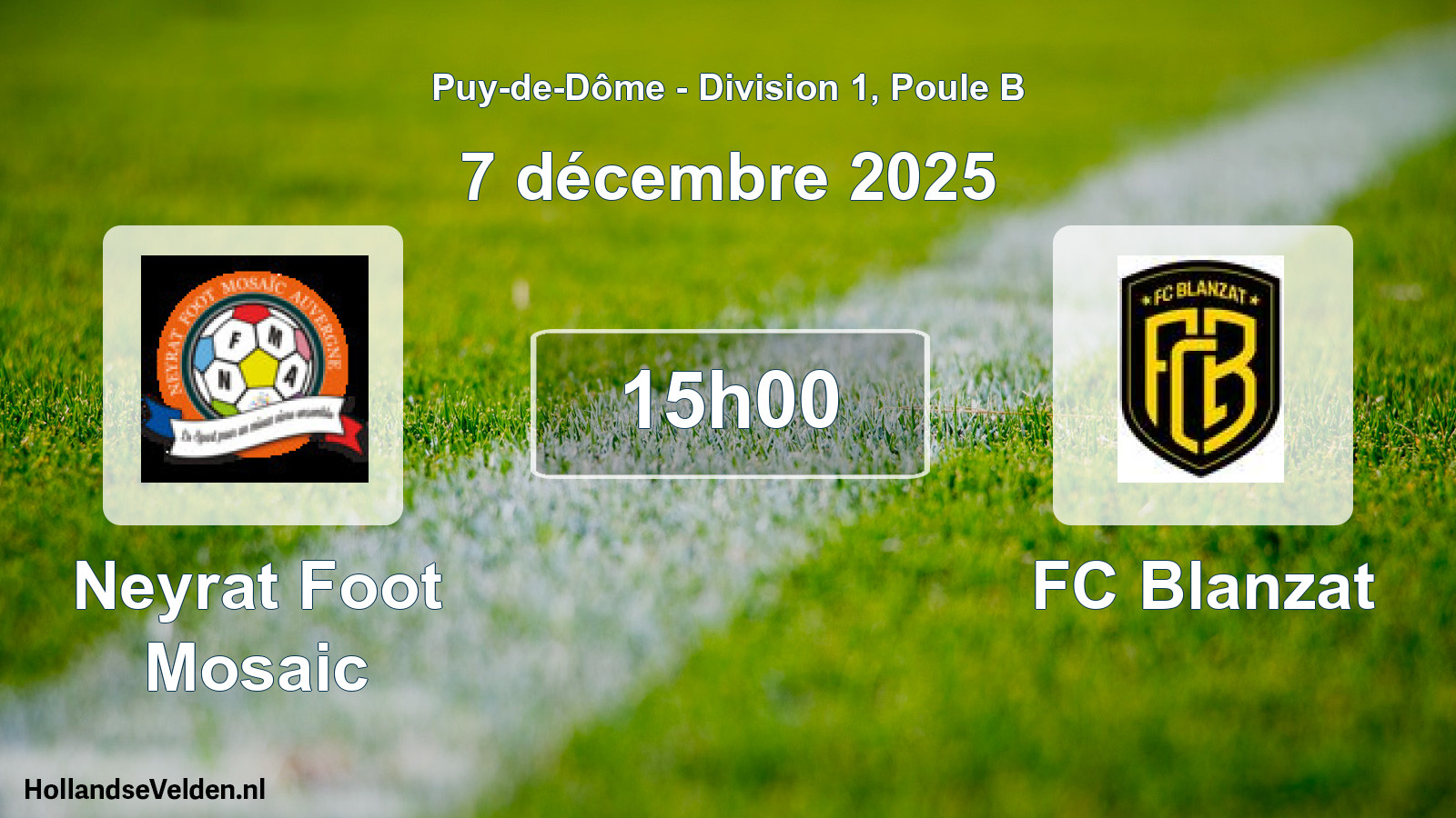 Match programmé: Neyrat Foot Mosaic - FC Blanzat (7 décembre 2025)