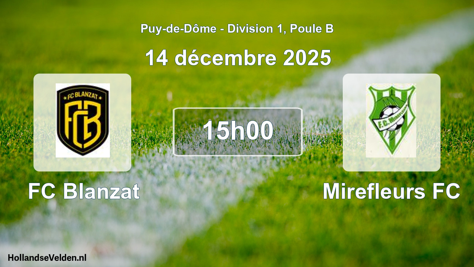 Geplande wedstrijd: FC Blanzat - Mirefleurs FC (14 december 2025)