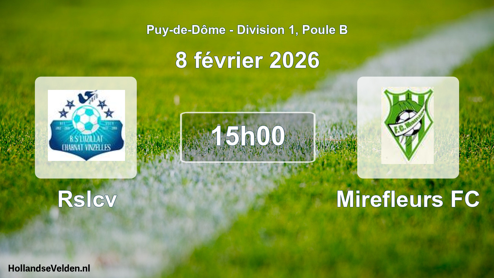 Match programmé: Rslcv - Mirefleurs FC (8 février 2026)