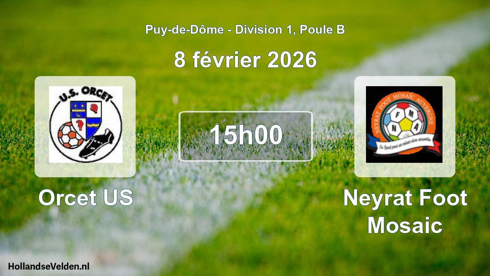 Match programmé: Orcet US - Neyrat Foot Mosaic (8 février 2026)