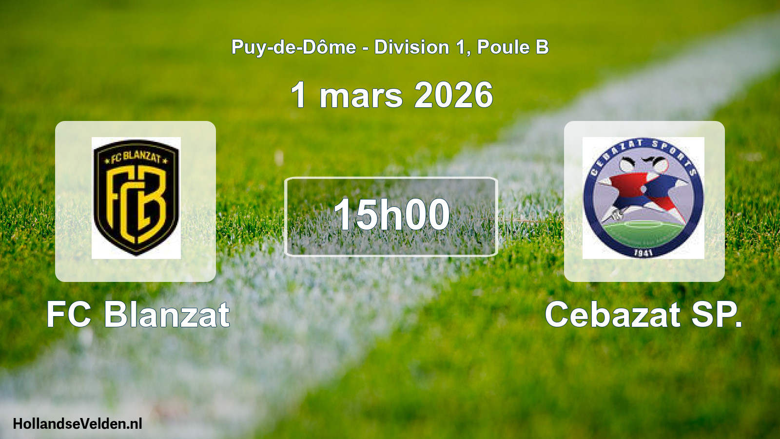 Match programmé: FC Blanzat - Cebazat SP. (1 mars 2026)