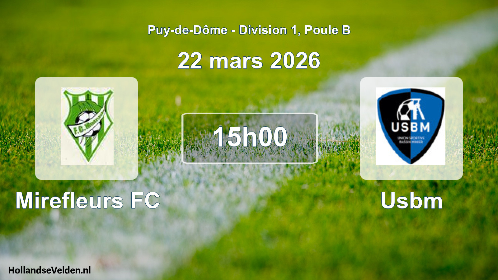 Match programmé: Mirefleurs FC - Usbm (22 mars 2026)