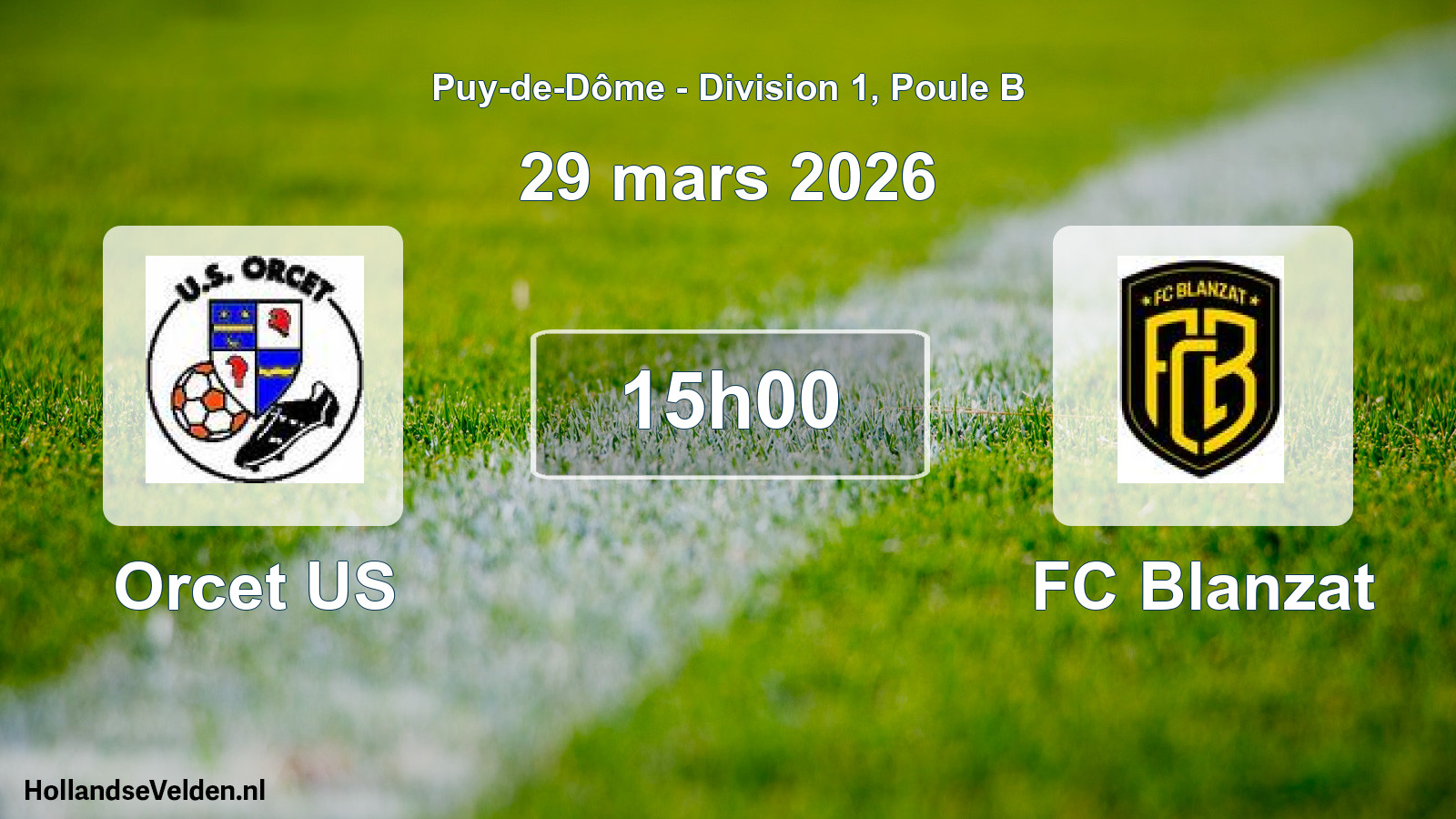 Match programmé: Orcet US - FC Blanzat (29 mars 2026)