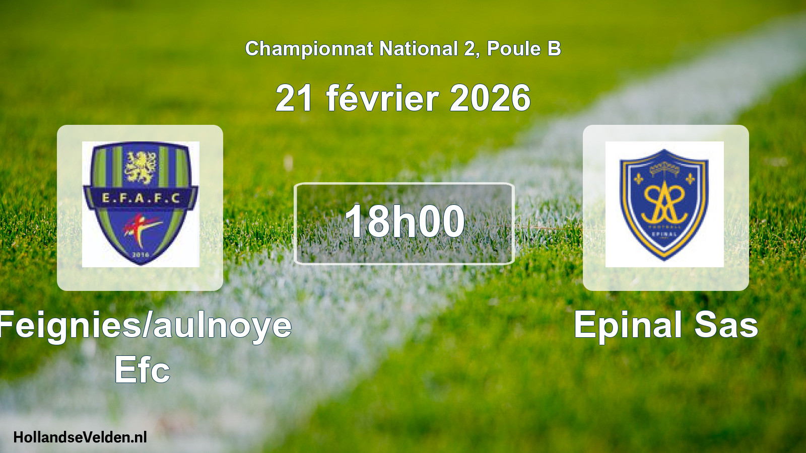 Geplande wedstrijd: Feignies/aulnoye Efc - Epinal Sas (21 février 2026)