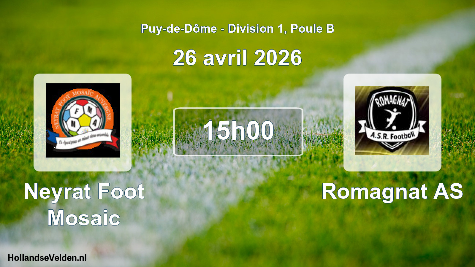 Match programmé: Neyrat Foot Mosaic - Romagnat AS (26 avril 2026)