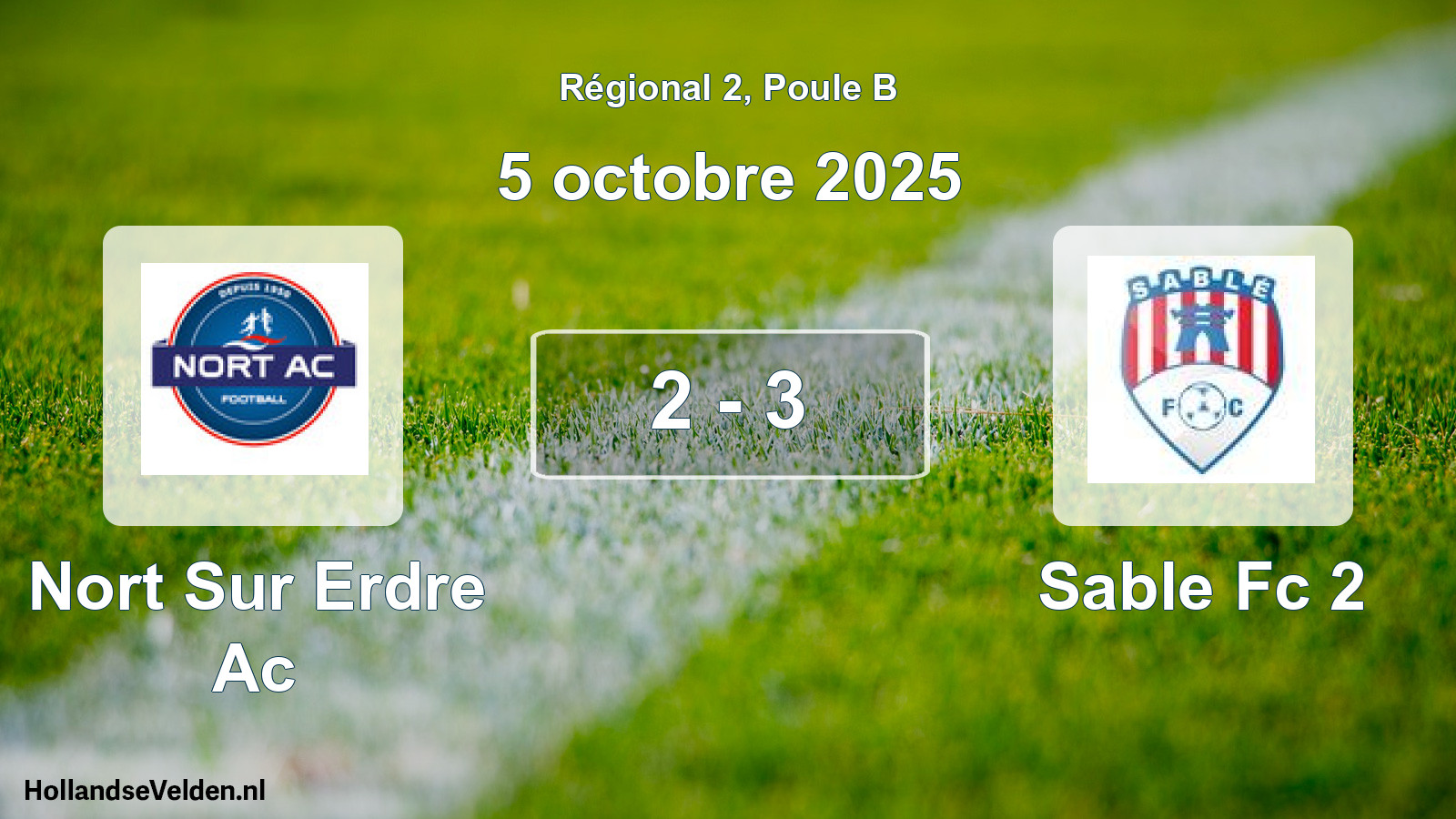 Gespeelde wedstrijd: Nort Sur Erdre Ac - Sable Fc 2 2 - 3 (5 octobre 2025)