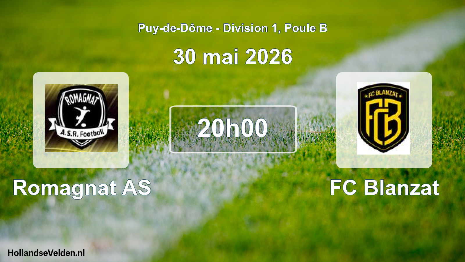 Scheduled Match: Romagnat AS - FC Blanzat (30 May 2026)