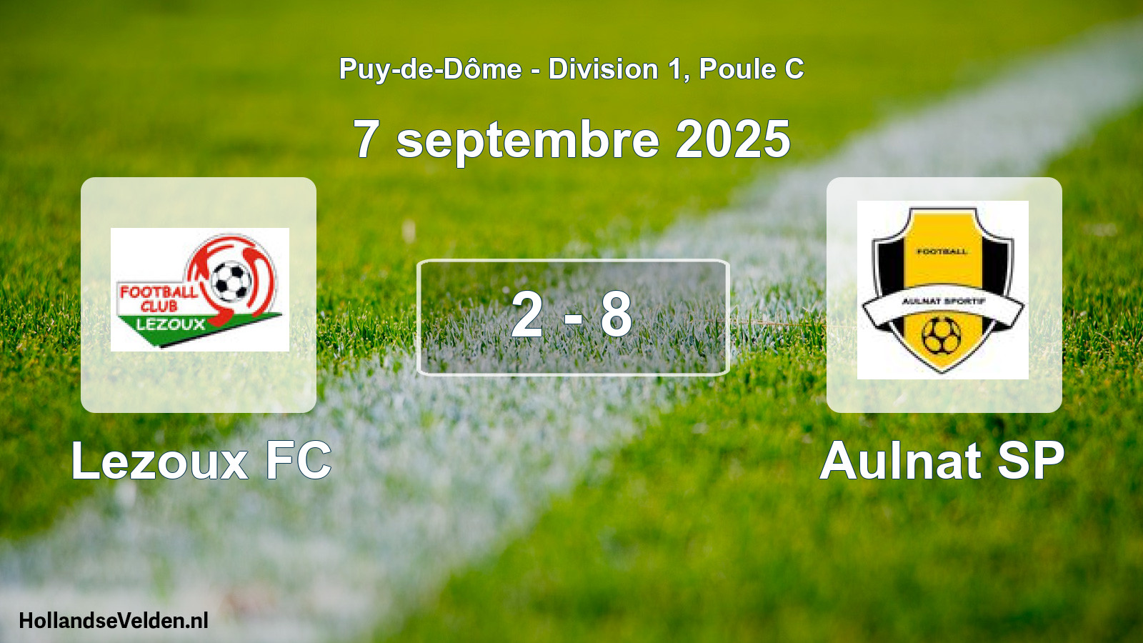 Gespeelde wedstrijd: Lezoux FC - Aulnat SP 2 - 8 (7 september 2025)