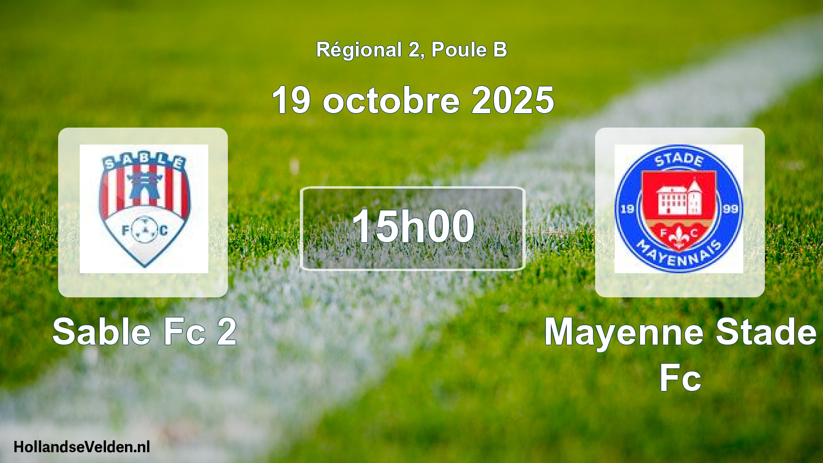 Geplande wedstrijd: Sable Fc 2 - Mayenne Stade Fc (19 octobre 2025)