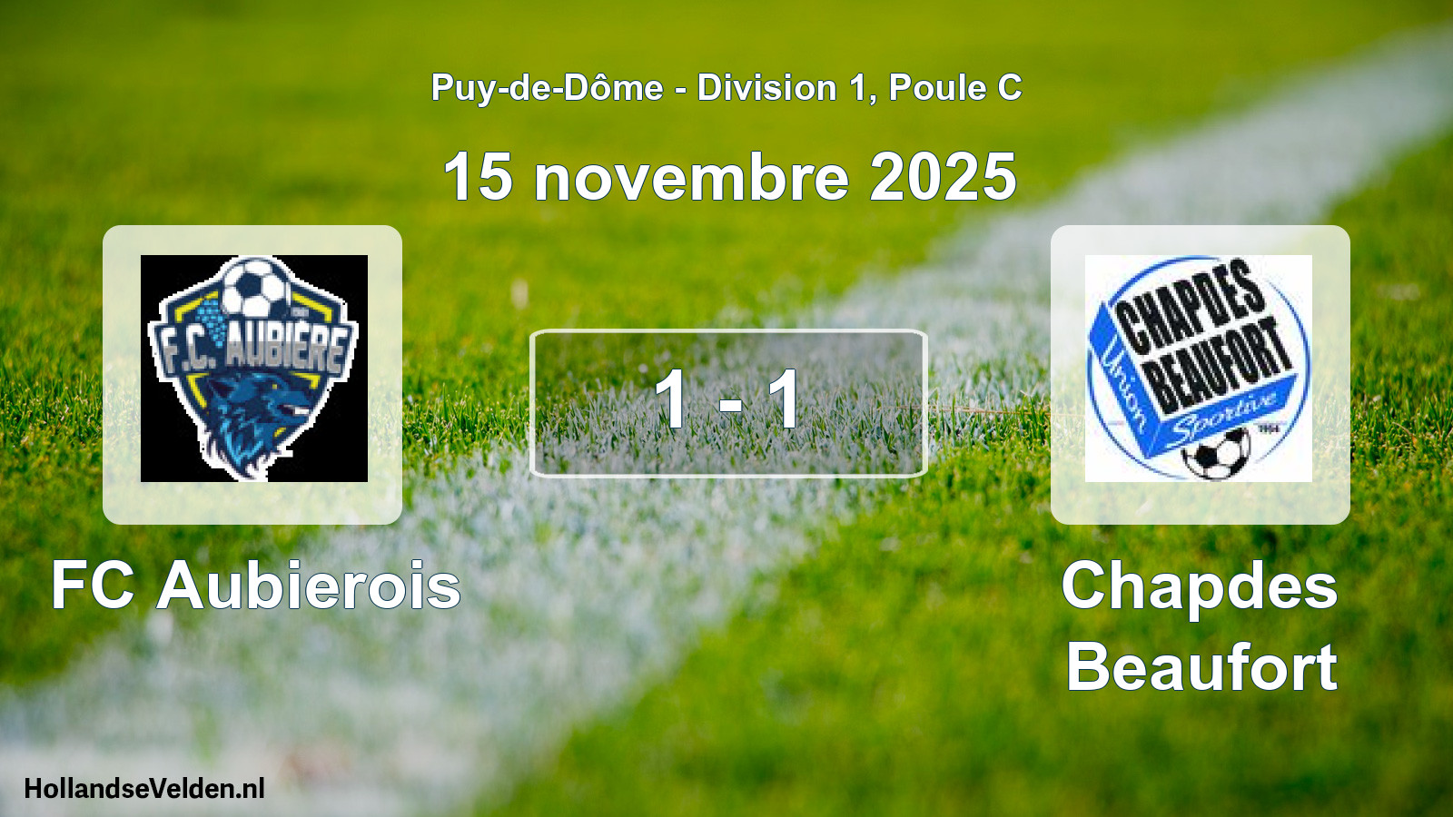 Gespeelde wedstrijd: FC Aubierois - Chapdes Beaufort 1 - 1 (15 november 2025)