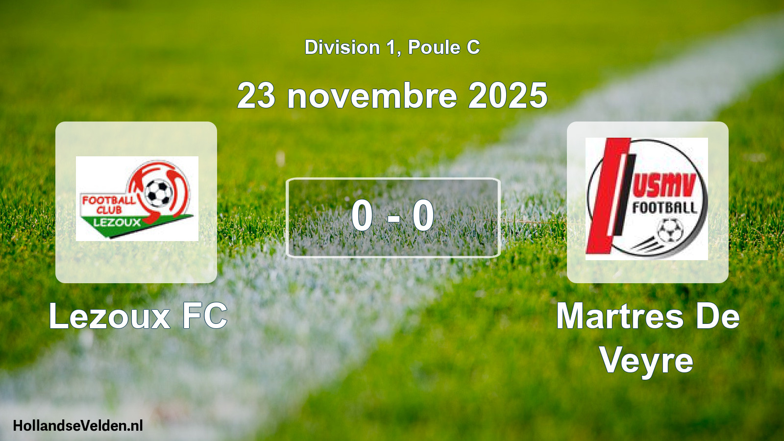 Total number of matches played: Lezoux FC - Martres De Veyre 0 - 0 (23 November 2025)