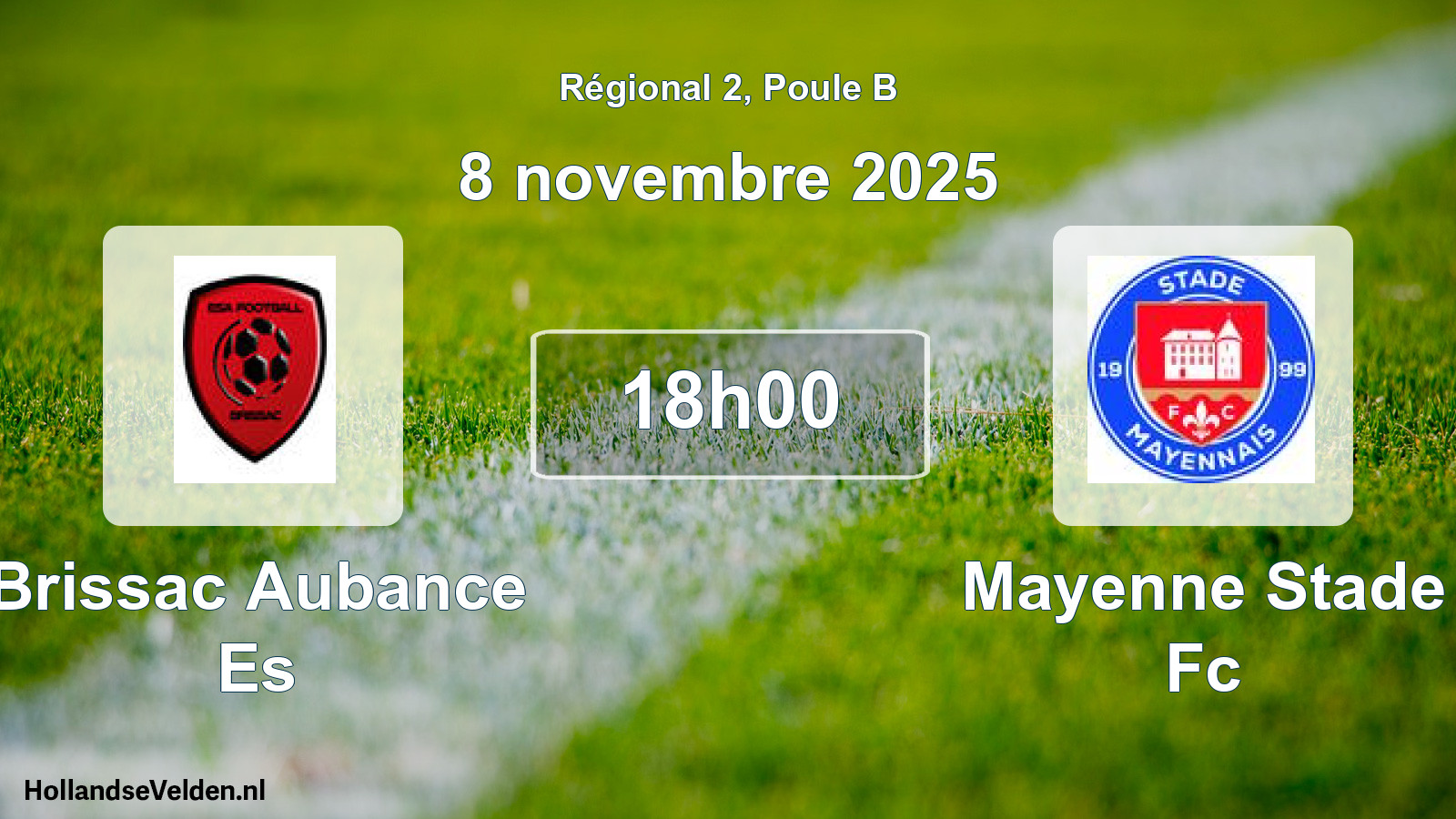 Geplande wedstrijd: Brissac Aubance Es - Mayenne Stade Fc (8 novembre 2025)
