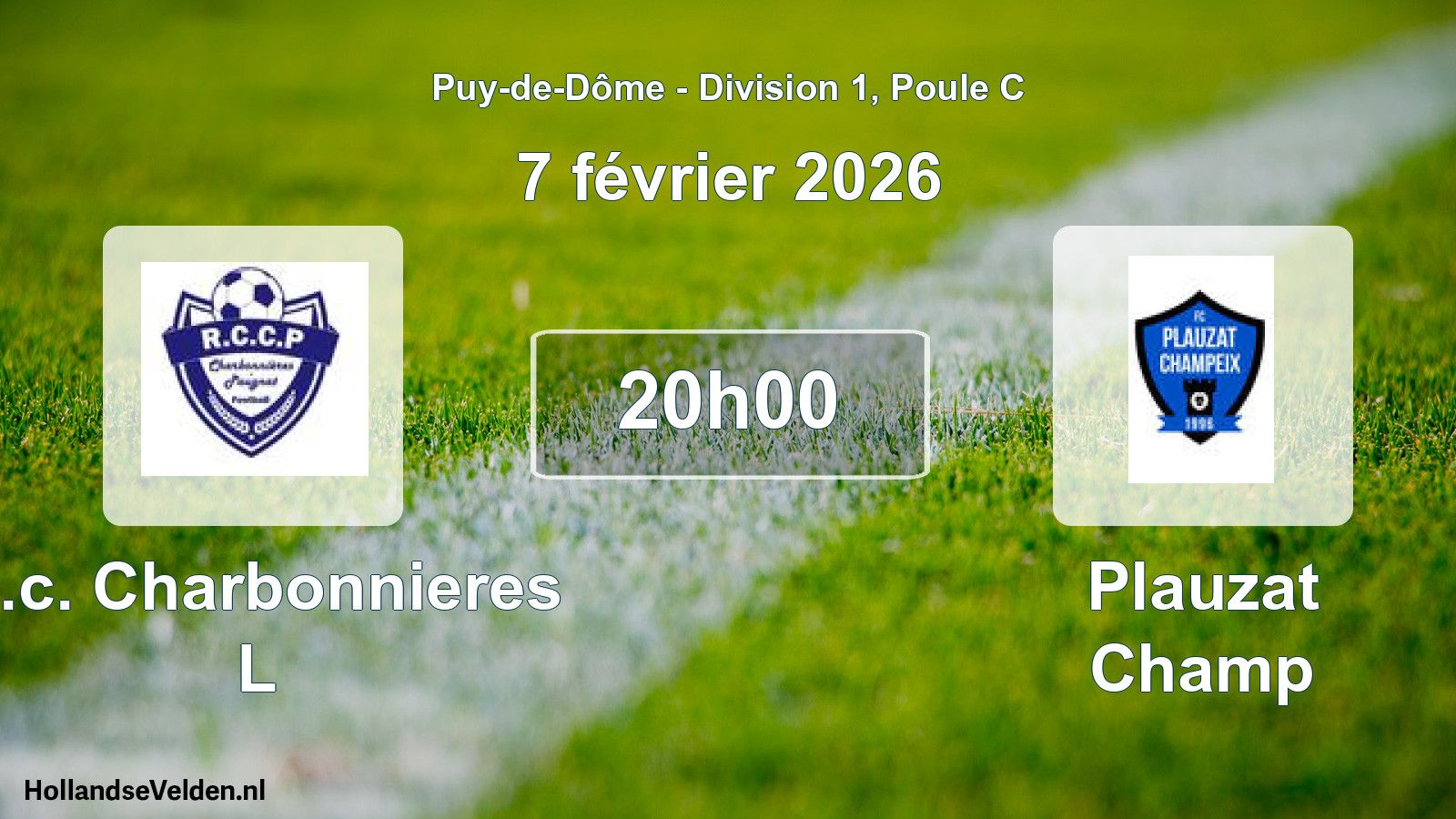 Geplande wedstrijd: R.c. Charbonnieres L - Plauzat Champ (7 februari 2026)
