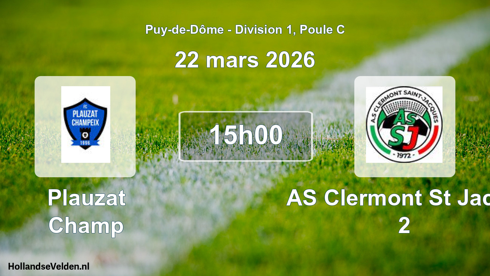 Geplande wedstrijd: Plauzat Champ - AS Clermont St Jacqu 2 (22 maart 2026)