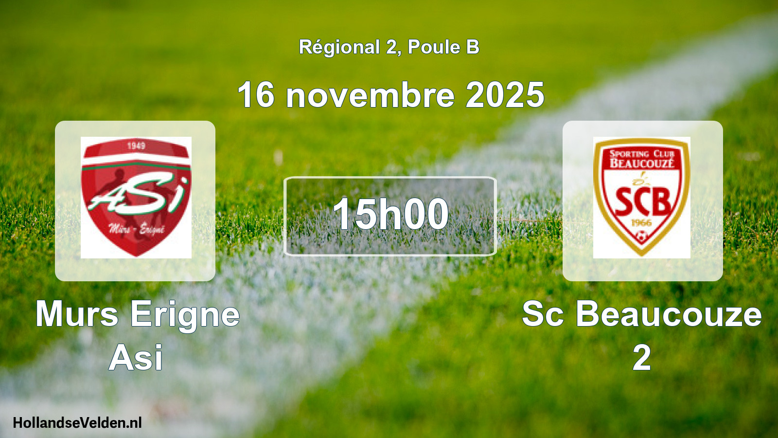 Geplande wedstrijd: Murs Erigne Asi - Sc Beaucouze 2 (16 november 2025)