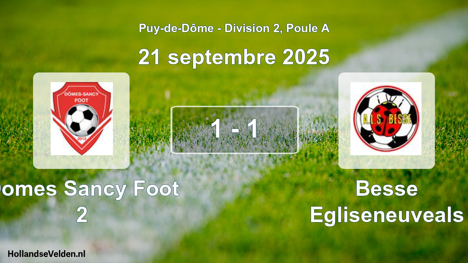 Gespeelde wedstrijd: Domes Sancy Foot 2 - Besse Egliseneuveals 1 - 1 (21 september 2025)