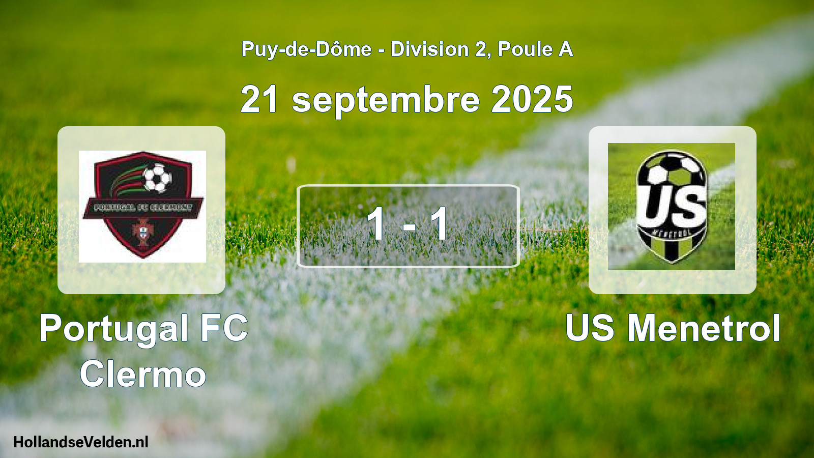 Match joué: Portugal FC Clermo - US Menetrol 1 - 1 (21 septembre 2025)