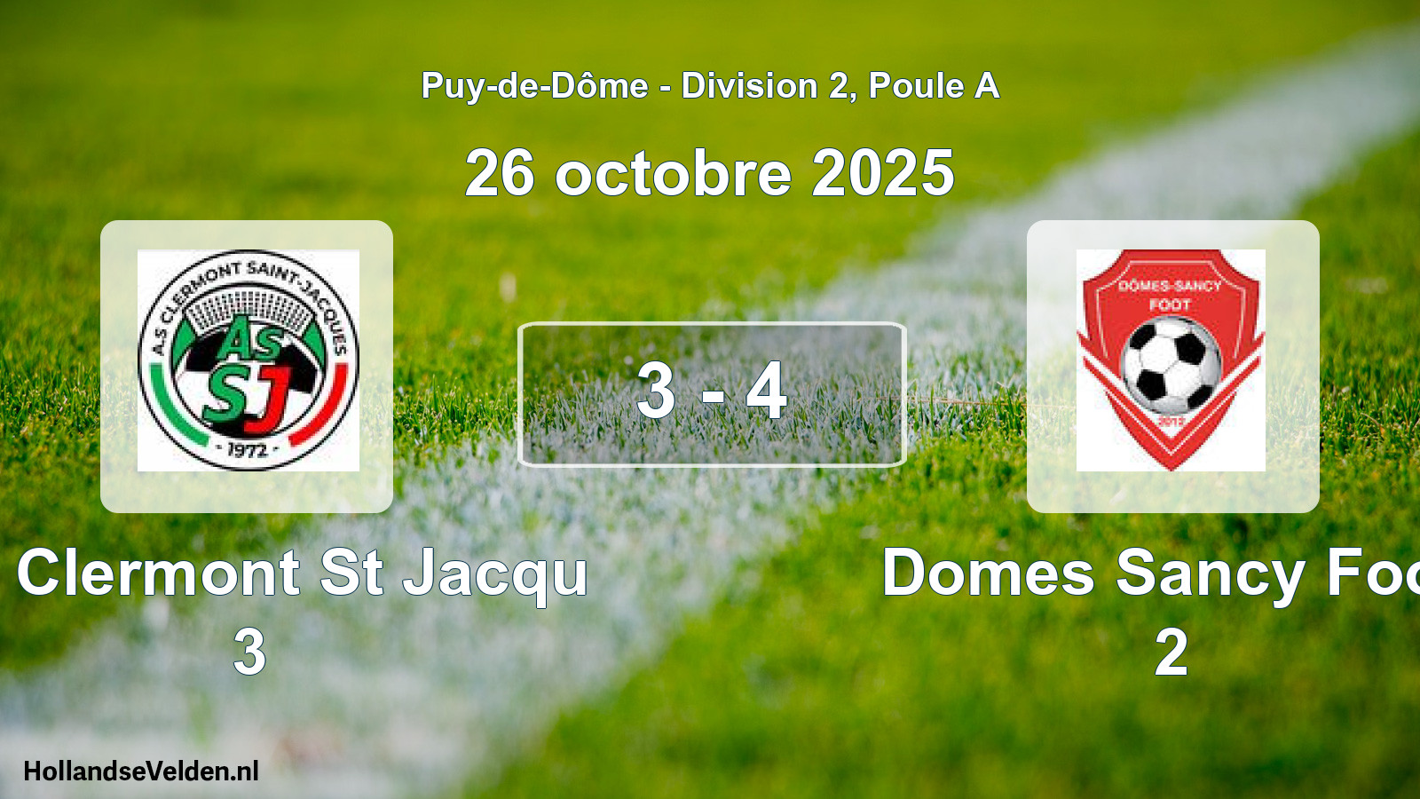 Match joué: AS Clermont St Jacqu 3 - Domes Sancy Foot 2 3 - 4 (26 octobre 2025)