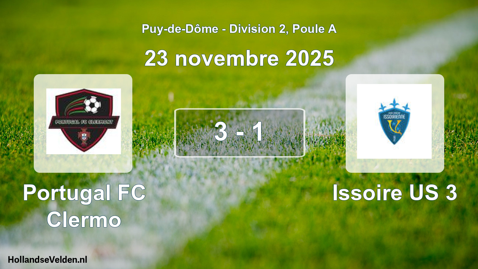 Gespeelde wedstrijd: Portugal FC Clermo - Issoire US 3 3 - 1 (23 november 2025)