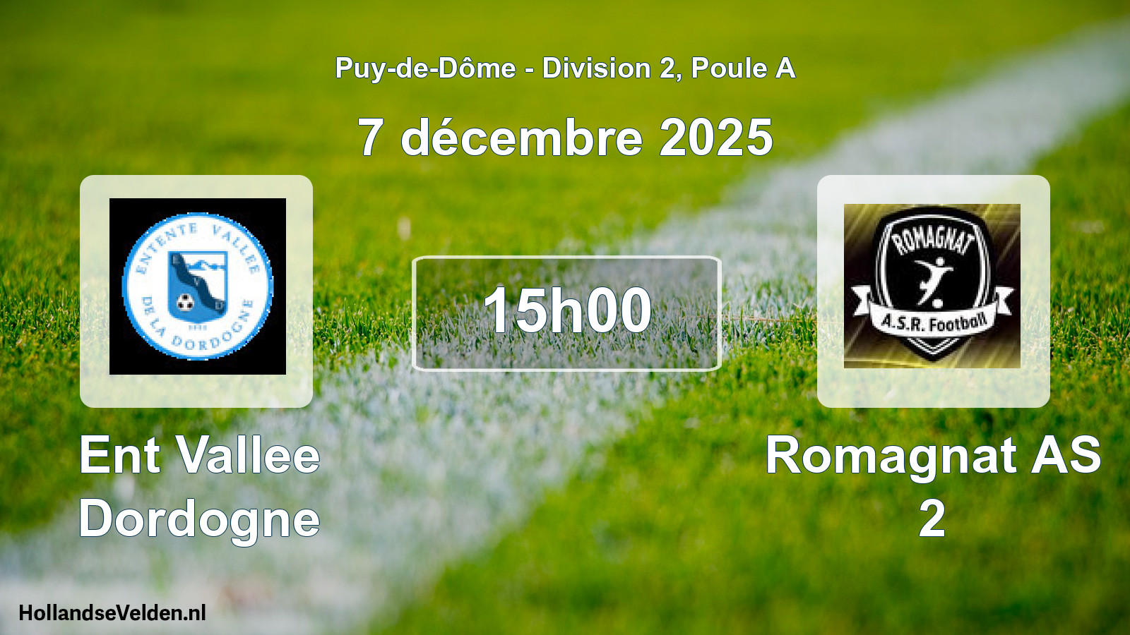 Match programmé: Ent Vallee Dordogne - Romagnat AS 2 (7 décembre 2025)