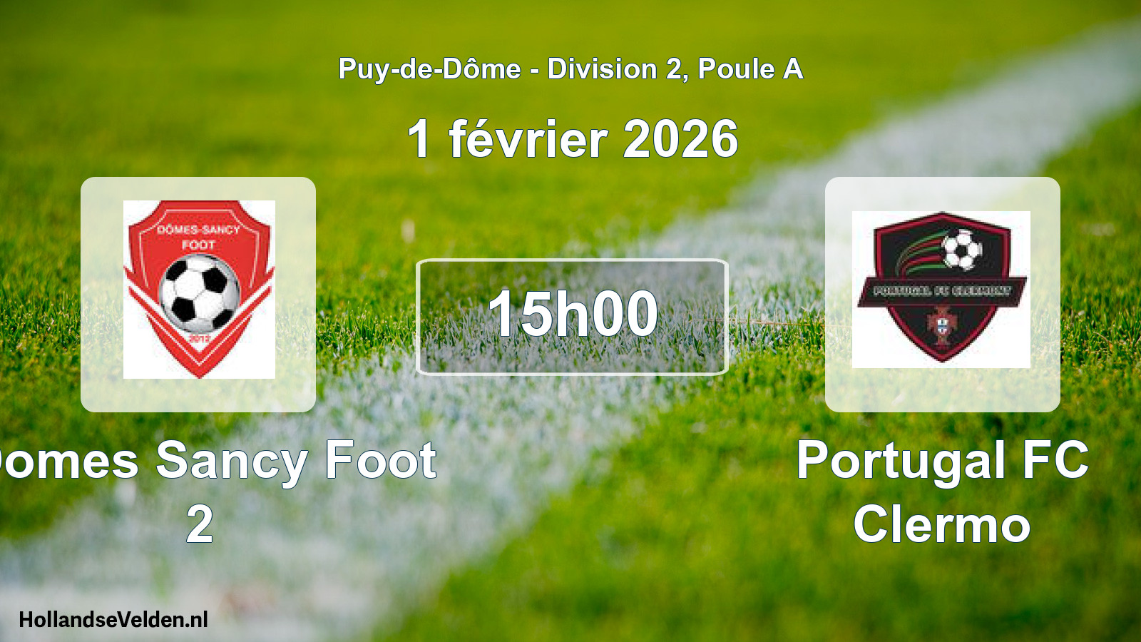 Match programmé: Domes Sancy Foot 2 - Portugal FC Clermo (1 février 2026)
