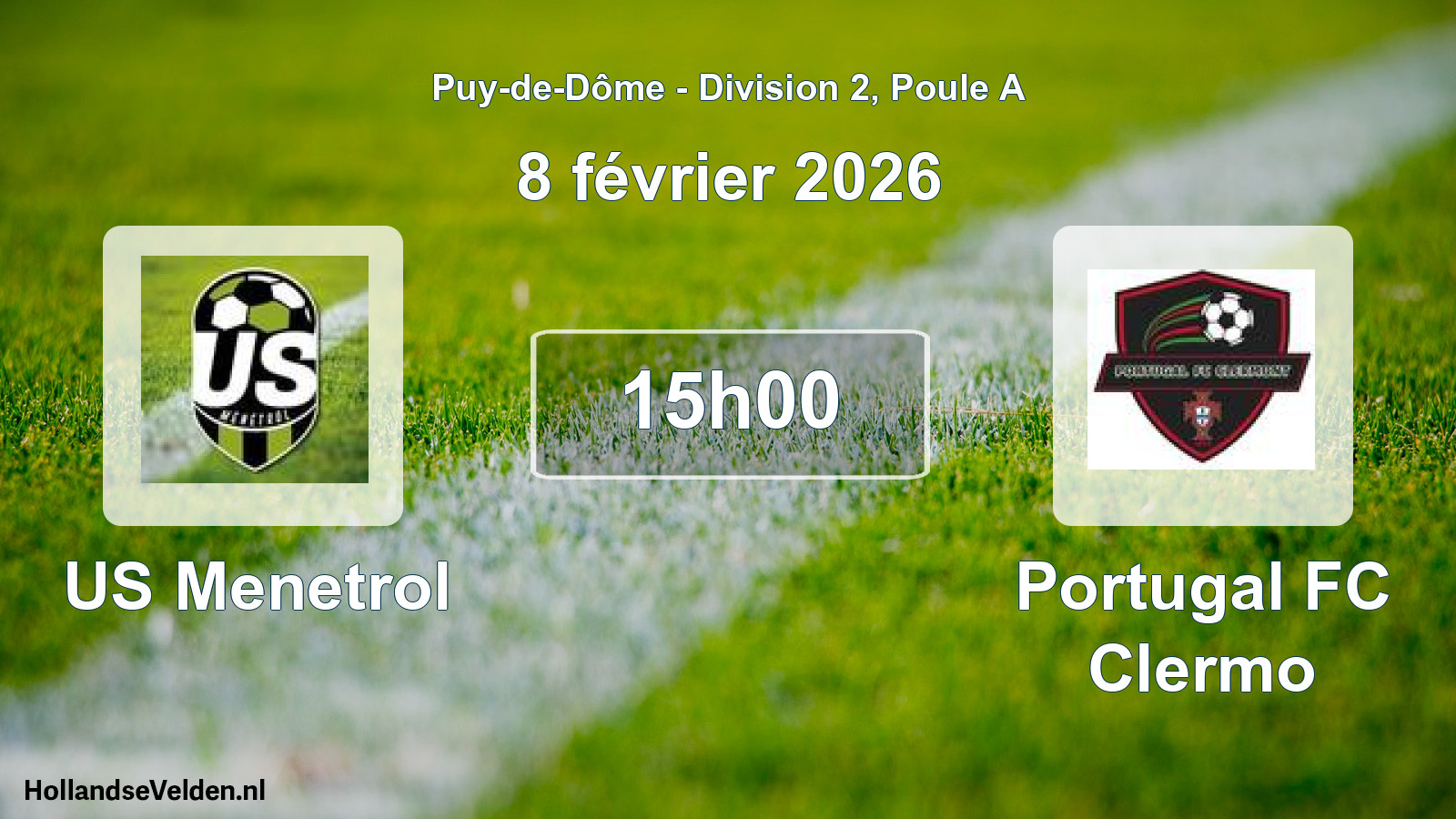 Match programmé: US Menetrol - Portugal FC Clermo (8 février 2026)
