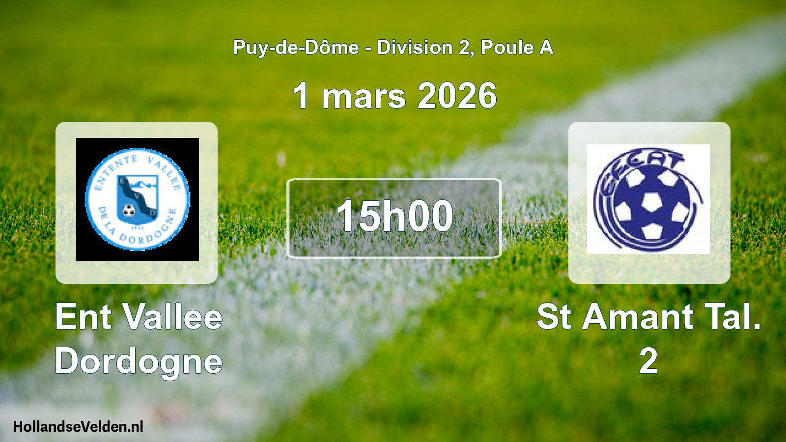 Geplande wedstrijd: Ent Vallee Dordogne - St Amant Tal. 2 (1 maart 2026)