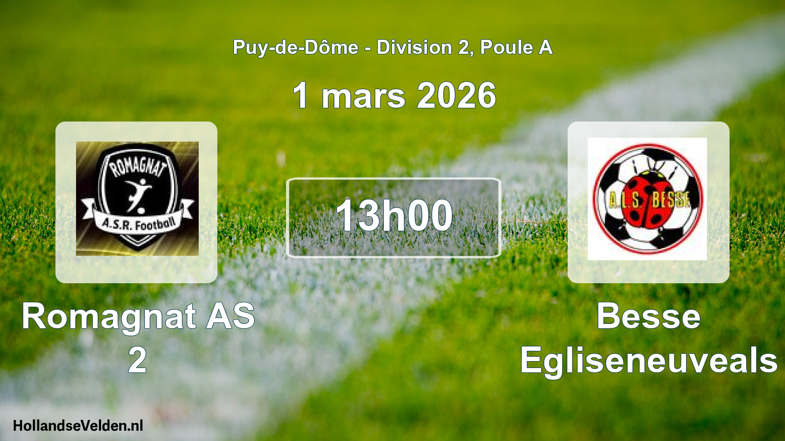 Geplande wedstrijd: Romagnat AS 2 - Besse Egliseneuveals (1 maart 2026)