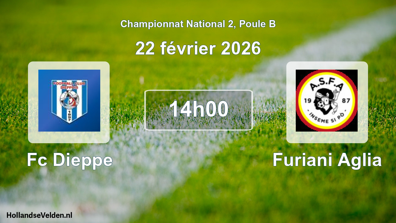 Scheduled Match: Fc Dieppe - Furiani Aglia (22 February 2026)