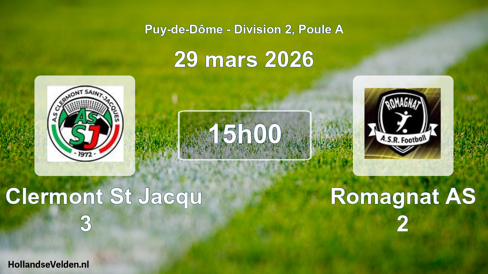 Geplande wedstrijd: AS Clermont St Jacqu 3 - Romagnat AS 2 (29 maart 2026)