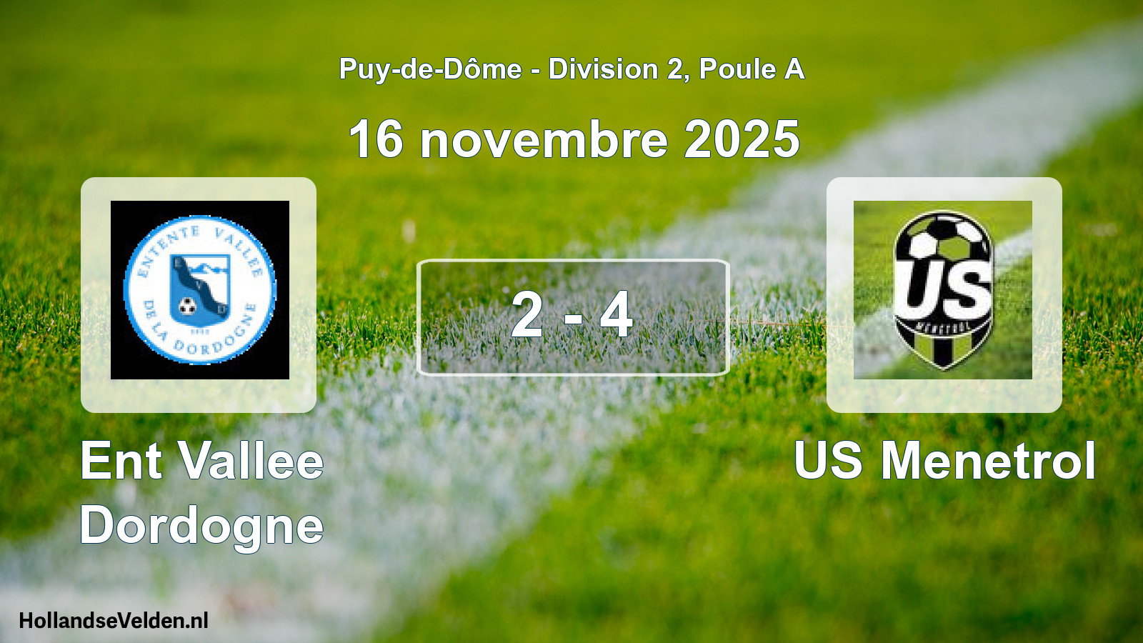 Match joué: Ent Vallee Dordogne - US Menetrol 2 - 4 (16 novembre 2025)