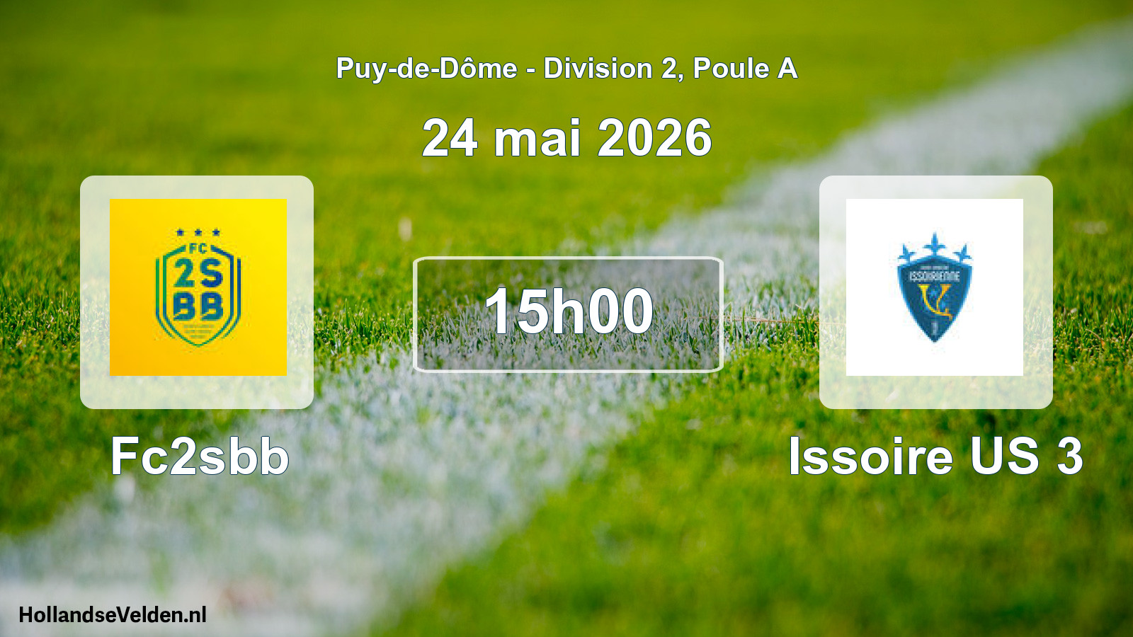 Geplande wedstrijd: Fc2sbb - Issoire US 3 (24 mei 2026)