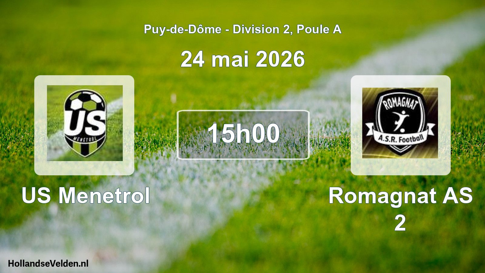 Match programmé: US Menetrol - Romagnat AS 2 (24 mai 2026)