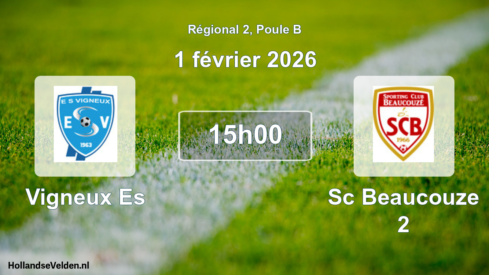 Geplande wedstrijd: Vigneux Es - Sc Beaucouze 2 (1 février 2026)