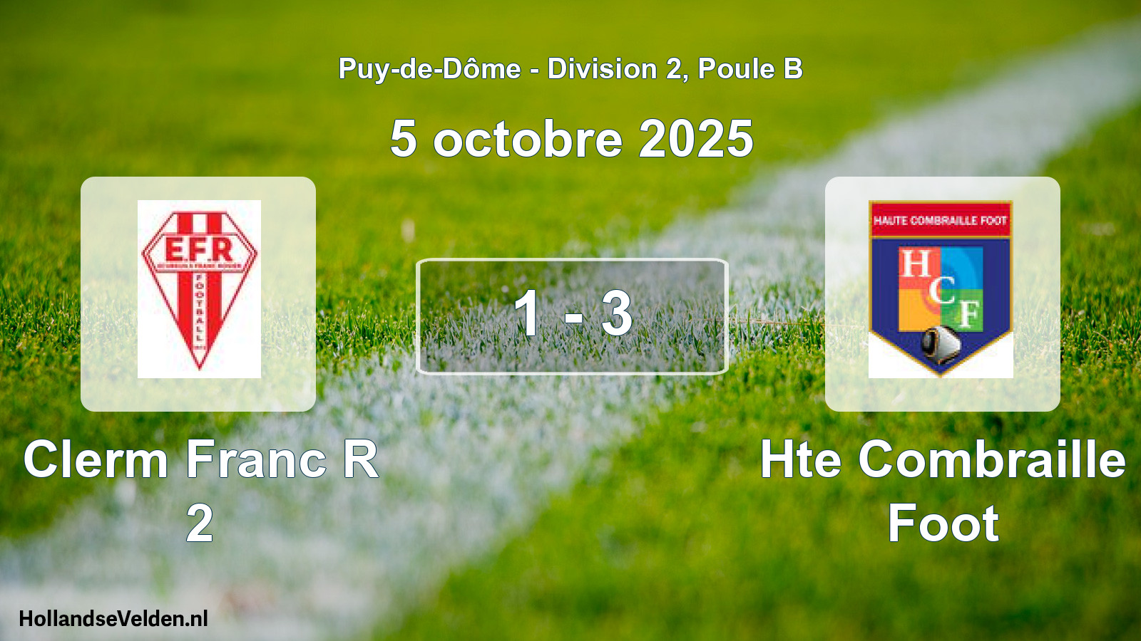 Gespeelde wedstrijd: Clerm Franc R 2 - Hte Combraille Foot 1 - 3 (5 oktober 2025)