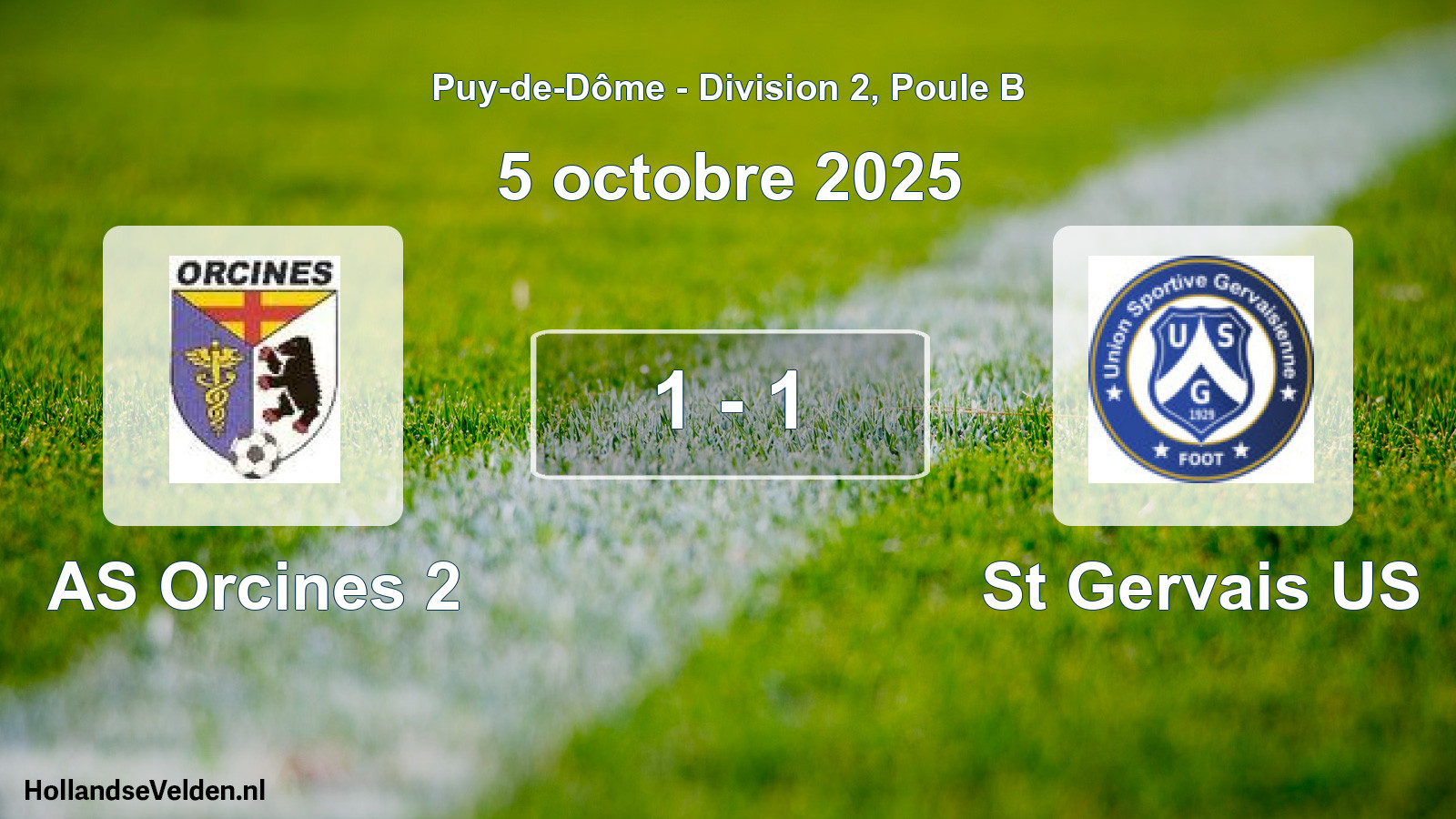 Gespeelde wedstrijd: AS Orcines 2 - St Gervais US 1 - 1 (5 oktober 2025)