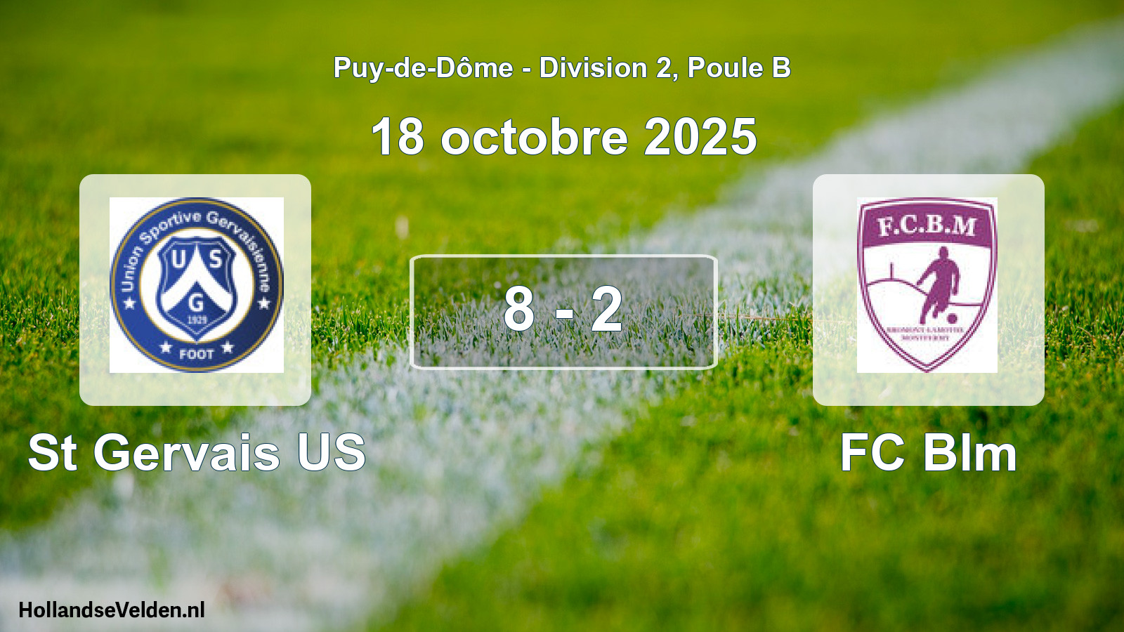 Match joué: St Gervais US - FC Blm 8 - 2 (18 octobre 2025)