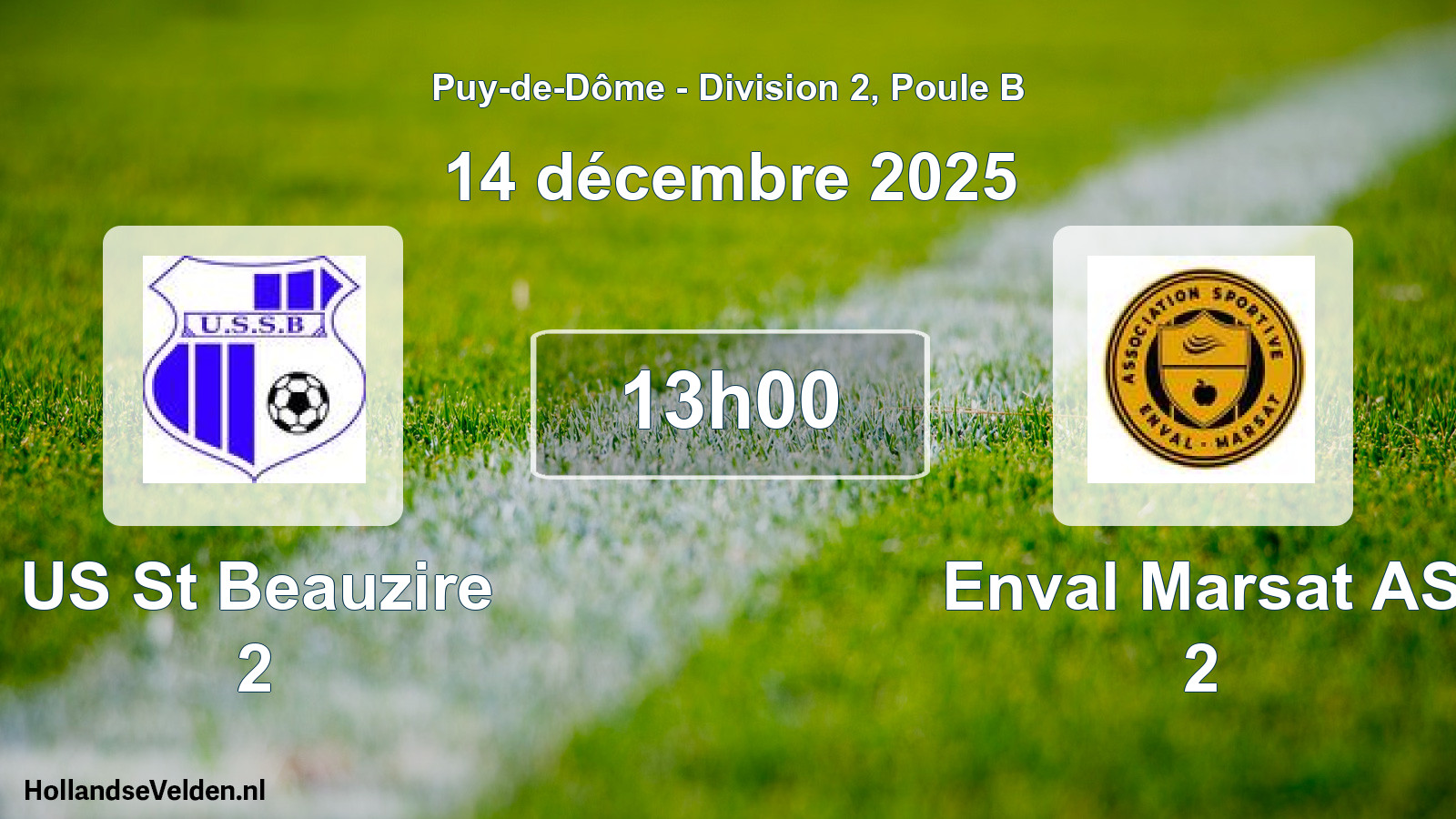 Match programmé: US St Beauzire 2 - Enval Marsat AS 2 (14 décembre 2025)