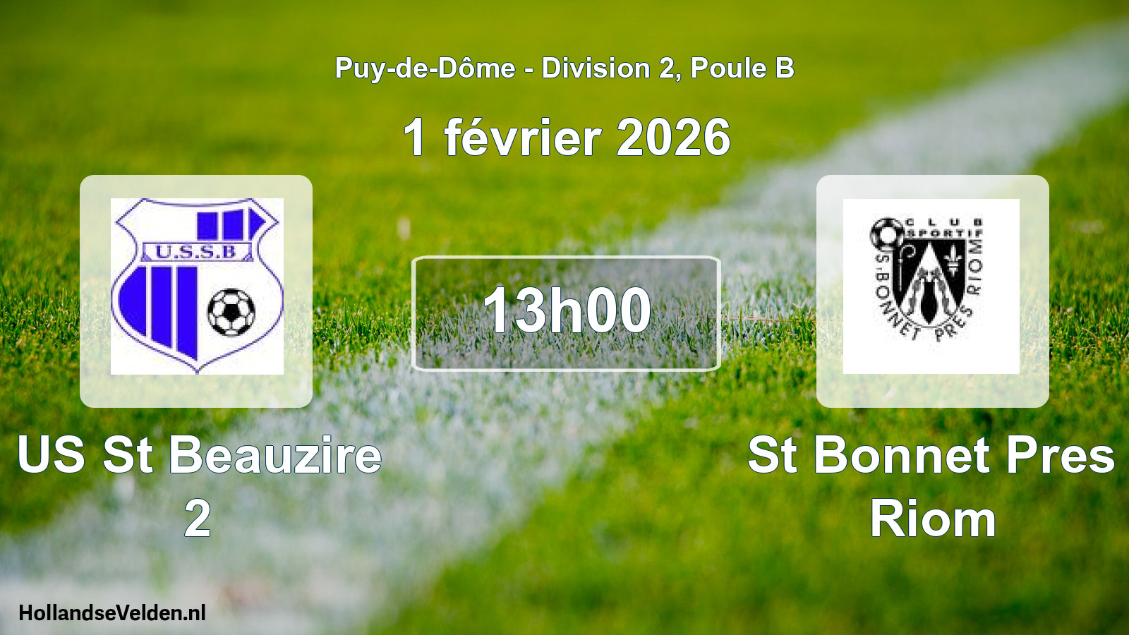 Match programmé: US St Beauzire 2 - St Bonnet Pres Riom (1 février 2026)