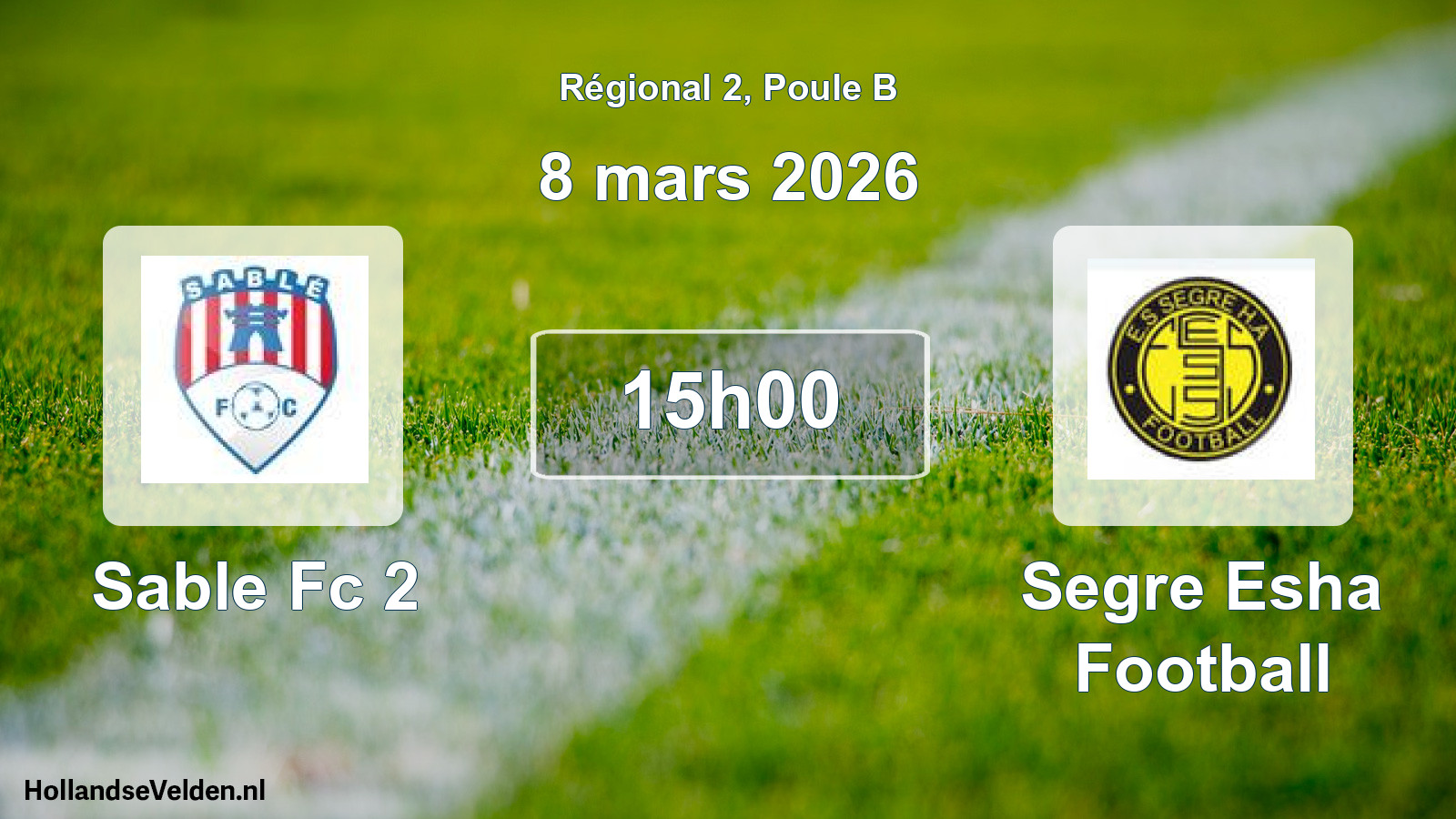 Geplande wedstrijd: Sable Fc 2 - Segre Esha Football (8 maart 2026)