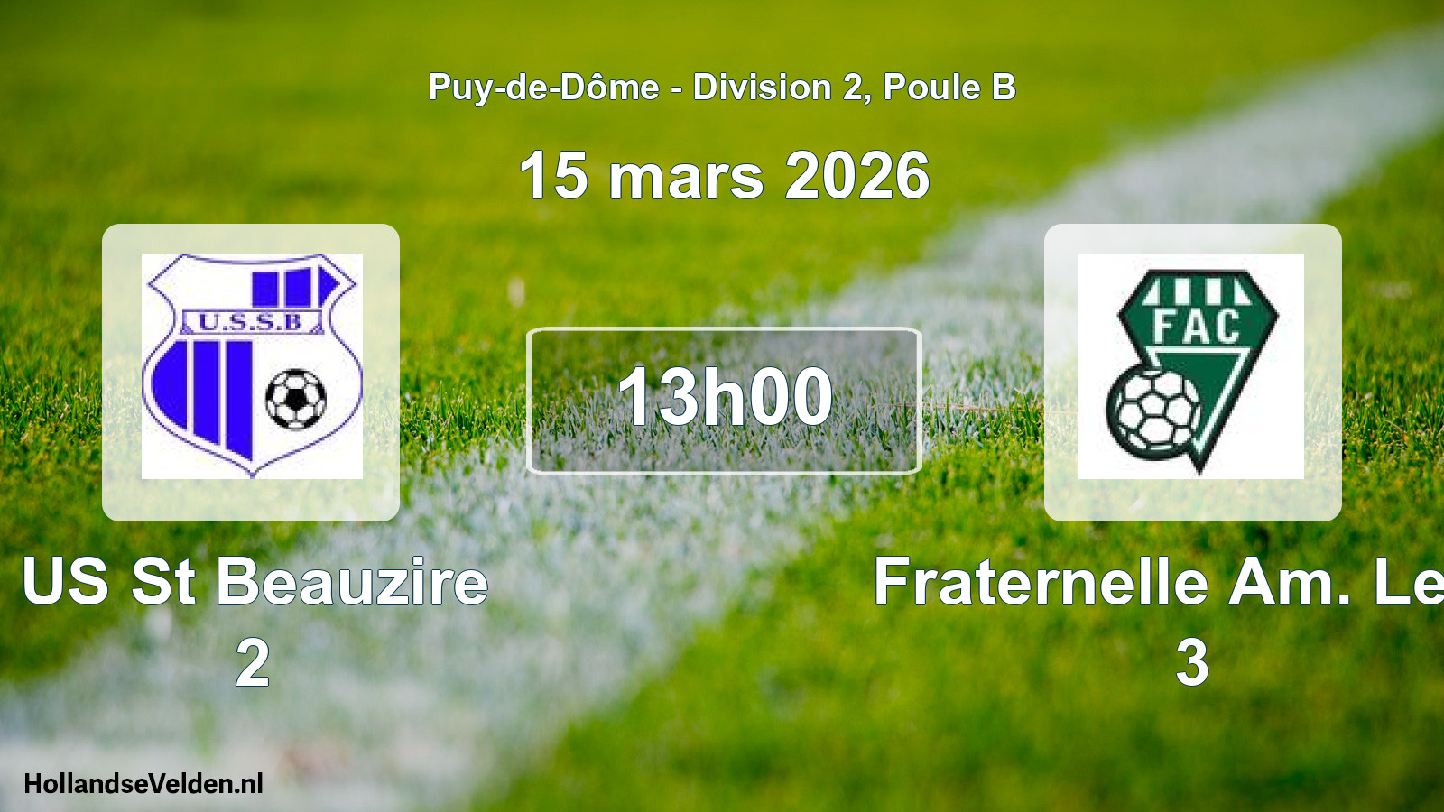 Geplande wedstrijd: US St Beauzire 2 - Fraternelle Am. Le C 3 (15 maart 2026)